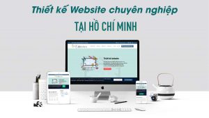 Thiết kế website tại Hồ Chí Minh