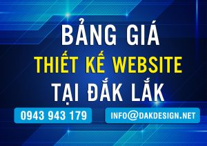 Bảng giá Thiết kế web tại DakLak