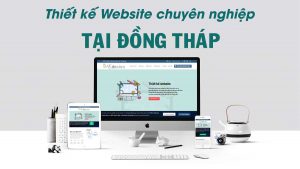 Thiết kế website tại Đồng Tháp