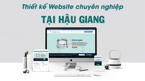 Thiết kế web tại Hậu Giang