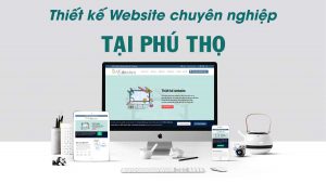 Thiết kế website tại Phú Thọ