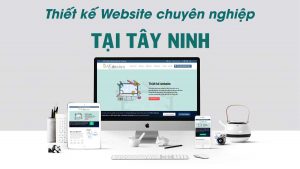 Thiết kế website tại Tây Ninh